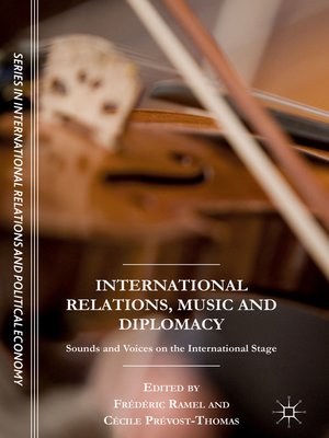 cover image of International Relations, Music and Diplomacy